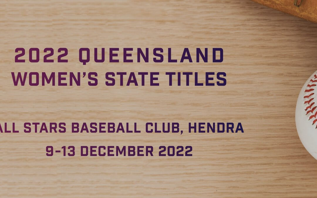 All Stars to host 2022 Women’s State Titles Baseball Queensland